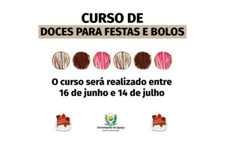 Curso de doces para festa é ofertado gratuitamente em Serranópolis do Iguaçu Curso de doces para festa é ofertado gratuitamente em Serranópolis do Iguaçu