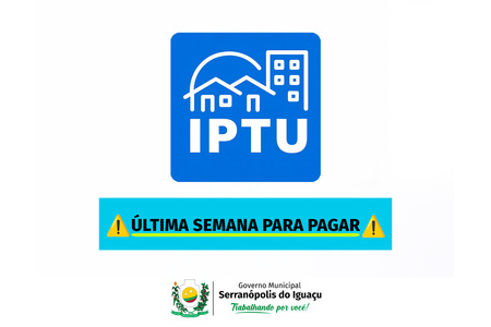 IPTU 2025: última semana para pagar a cota única com desconto de 20%